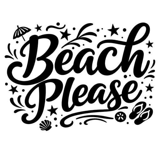 Beach Please SVG Design cut file