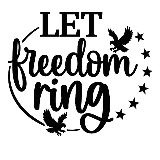 Let Freedom Ring SVG – Patriotic 4th of July Design cut file